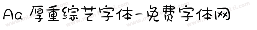 Aa 厚重综艺字体字体转换